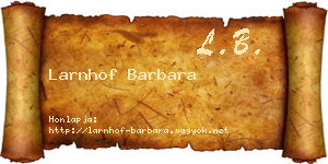 Larnhof Barbara névjegykártya